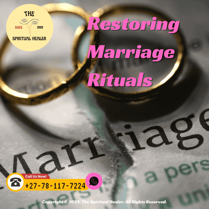 Marriage Restoration and Divorce Prevention with Spiritual Healing Rituals (1)